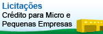 Licita&ccedil;&otilde;es - Cr&eacute;dito para micro e pequenas empresas